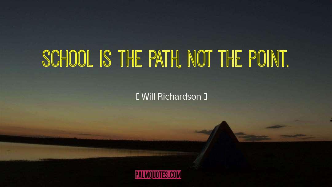 Vocational School quotes by Will Richardson