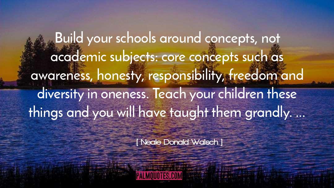 Vocational School quotes by Neale Donald Walsch