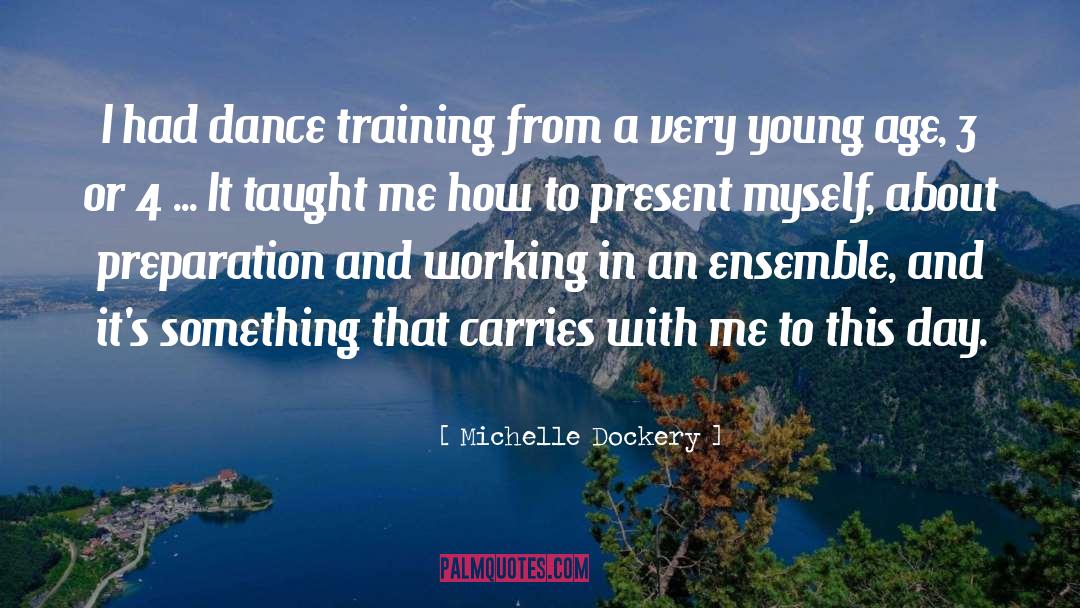 Vocational Training quotes by Michelle Dockery