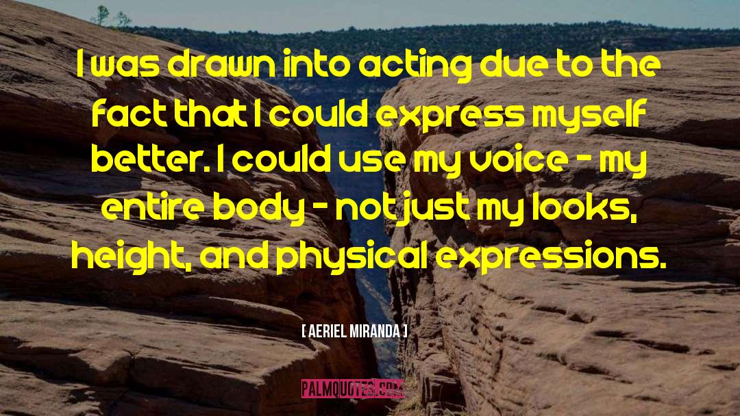 Voice Acting quotes by Aeriel Miranda