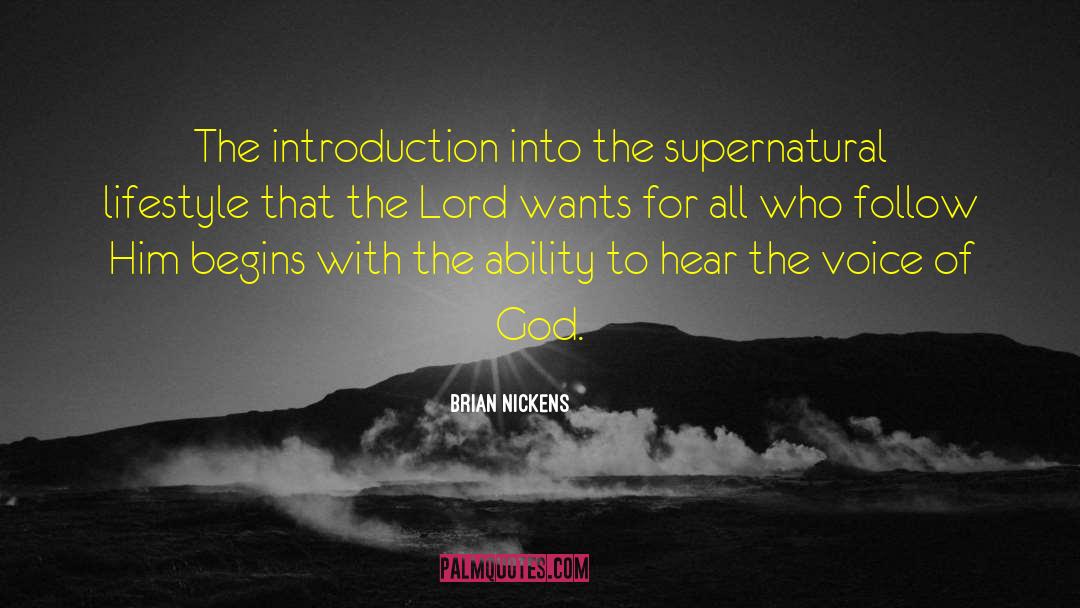 Voice Of God quotes by Brian Nickens