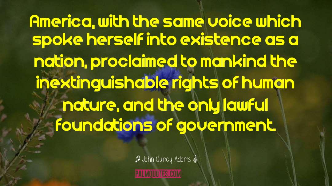 Voice Of Reason quotes by John Quincy Adams