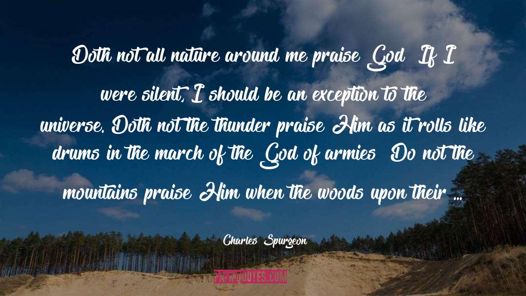 Voice Of The Nations quotes by Charles Spurgeon