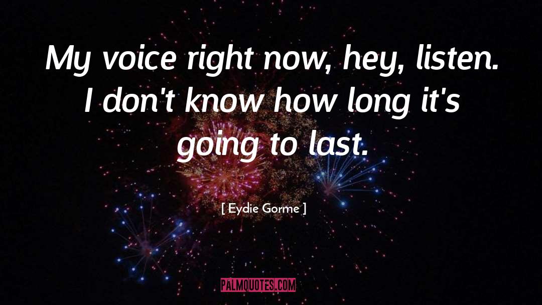 Voice quotes by Eydie Gorme