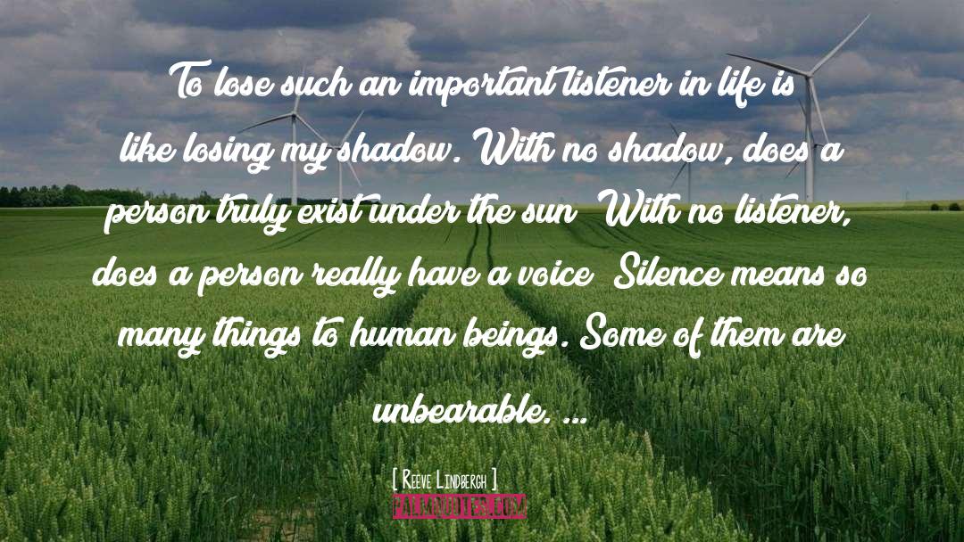 Voice Whisper quotes by Reeve Lindbergh