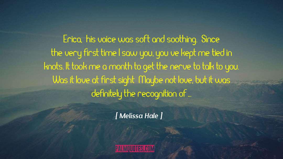 Voice Whisper quotes by Melissa Hale