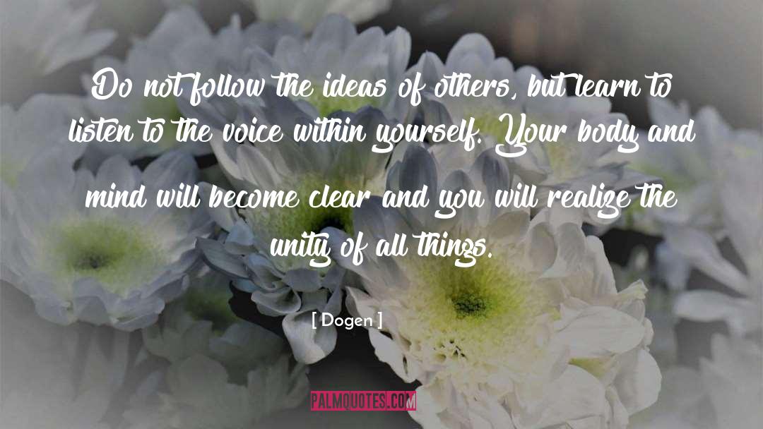 Voice Within quotes by Dogen