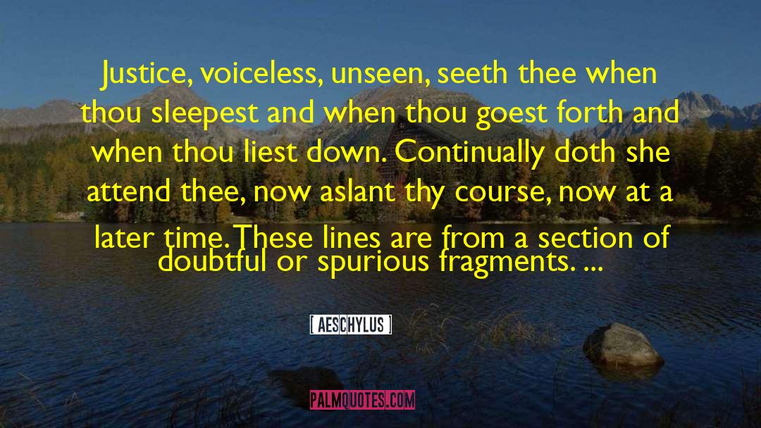 Voiceless quotes by Aeschylus