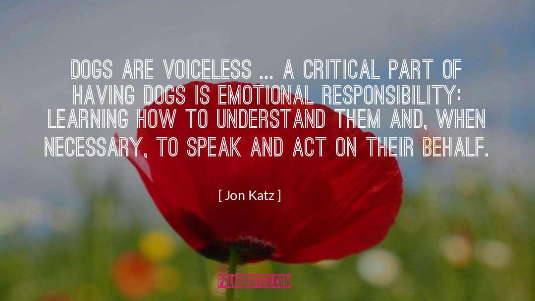 Voiceless quotes by Jon Katz