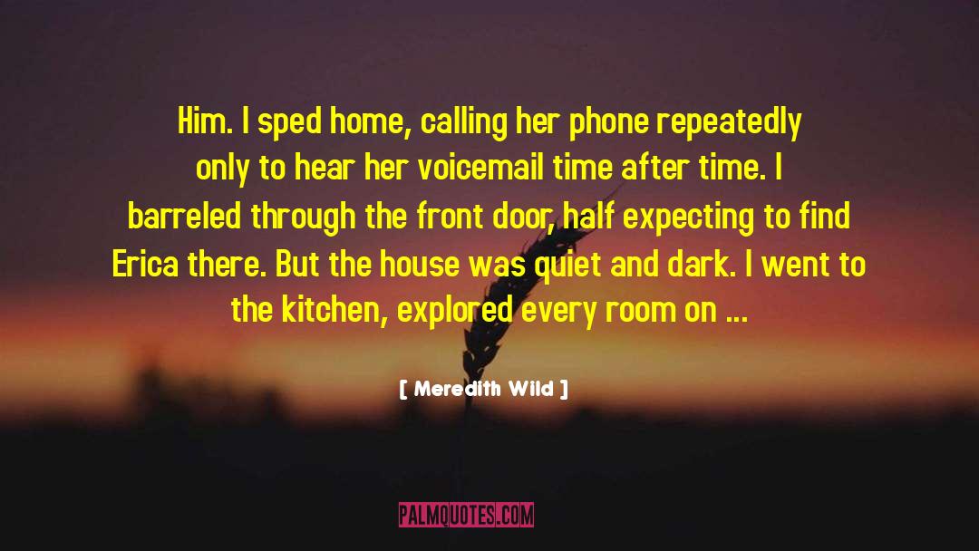 Voicemail quotes by Meredith Wild