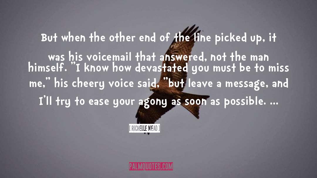 Voicemail quotes by Richelle Mead