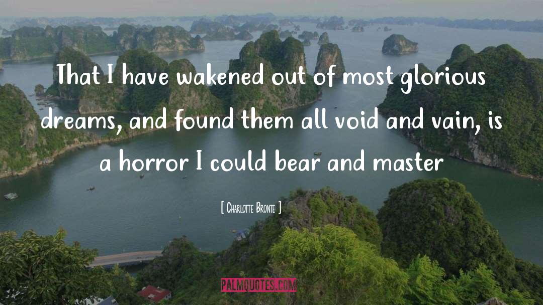 Void quotes by Charlotte Bronte