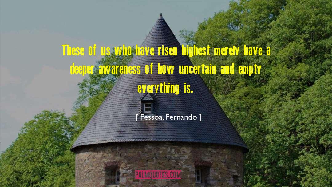 Voidness quotes by Pessoa, Fernando