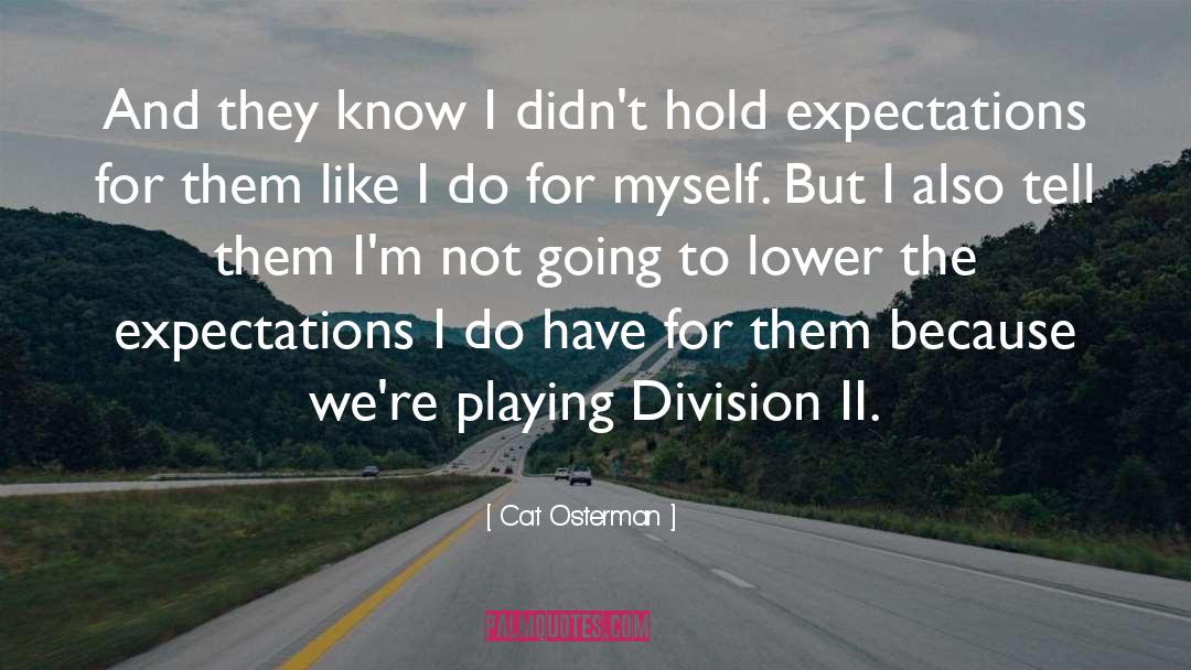 Vol Ii quotes by Cat Osterman