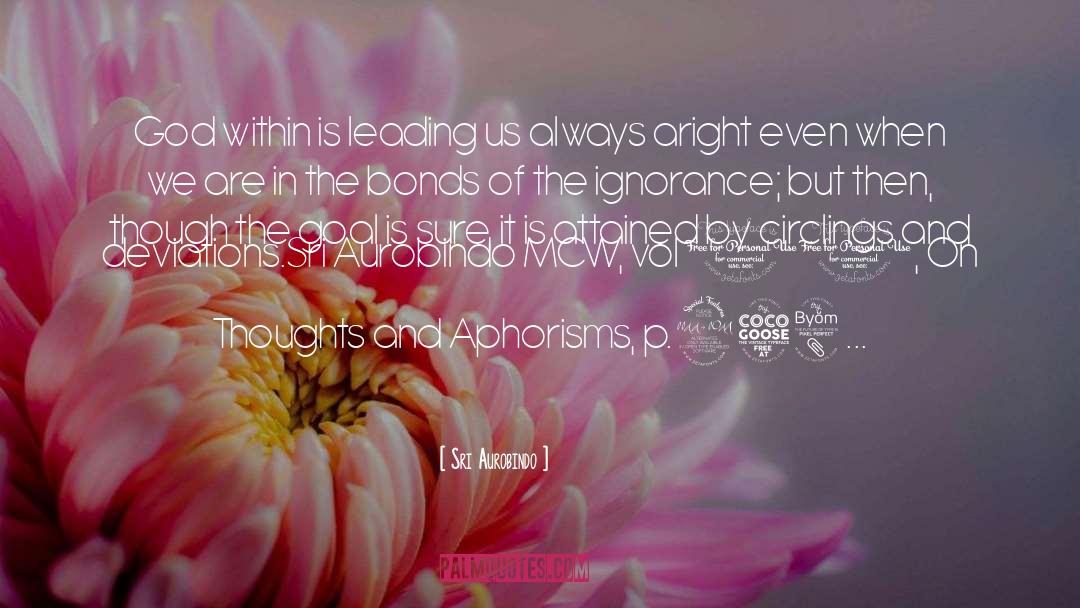 Vol quotes by Sri Aurobindo