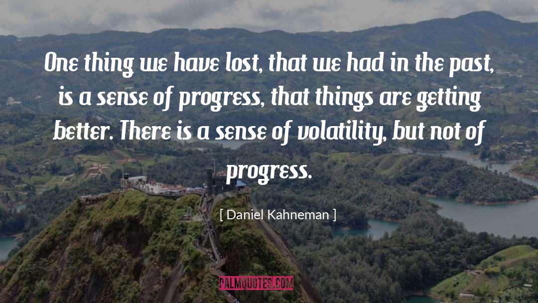 Volatility quotes by Daniel Kahneman
