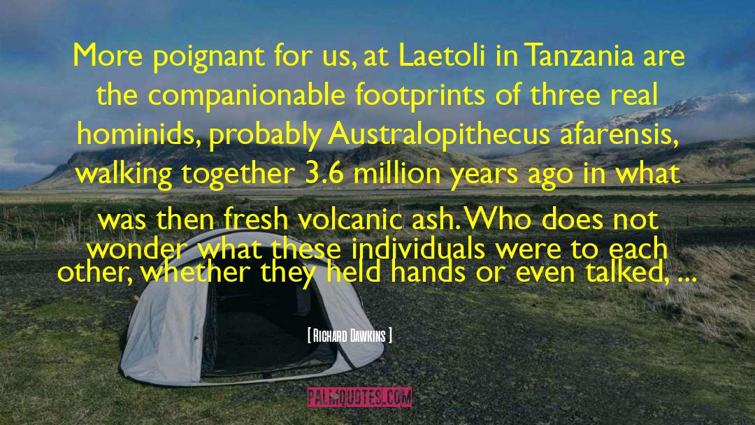 Volcanic Ash quotes by Richard Dawkins