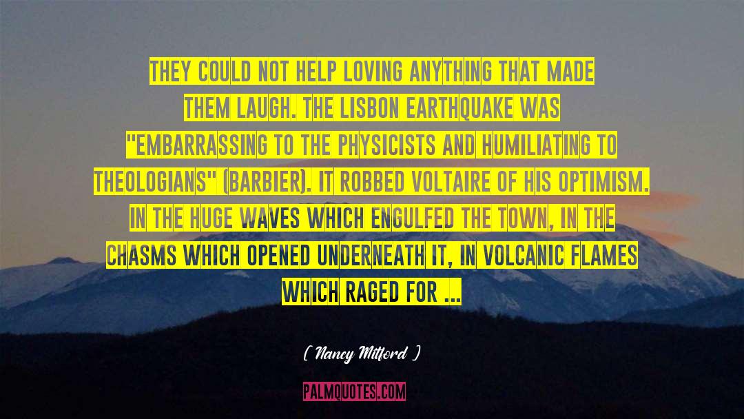 Volcanic quotes by Nancy Mitford