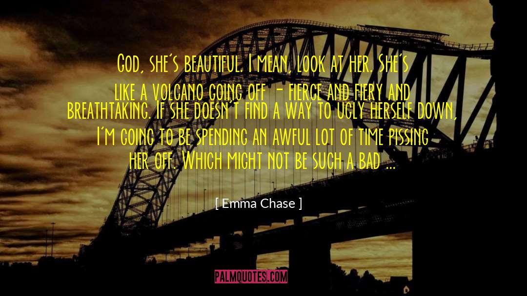 Volcano quotes by Emma Chase