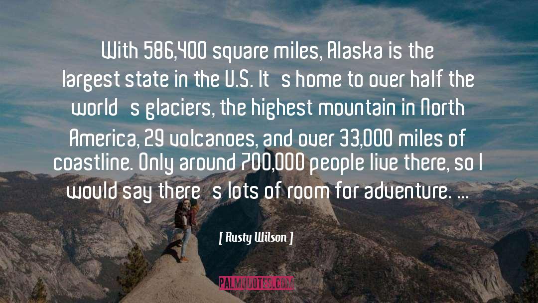 Volcanoes quotes by Rusty Wilson