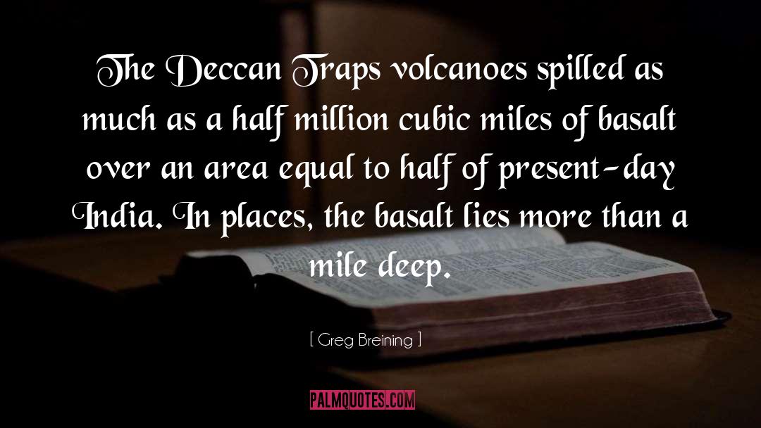 Volcanoes quotes by Greg Breining