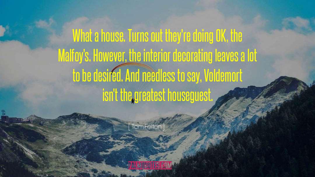 Voldemort quotes by Tom Felton