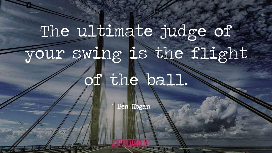 Volley Ball quotes by Ben Hogan