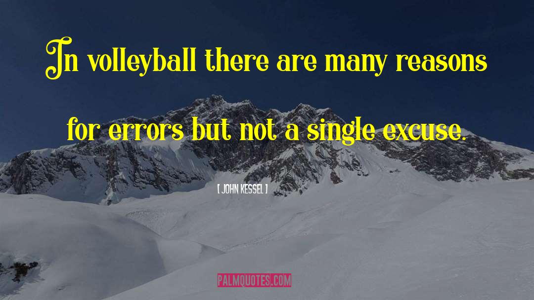 Volleyball quotes by John Kessel