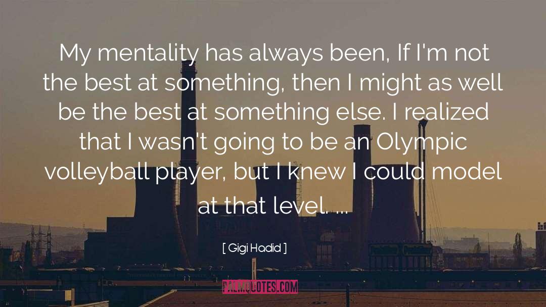 Volleyball quotes by Gigi Hadid