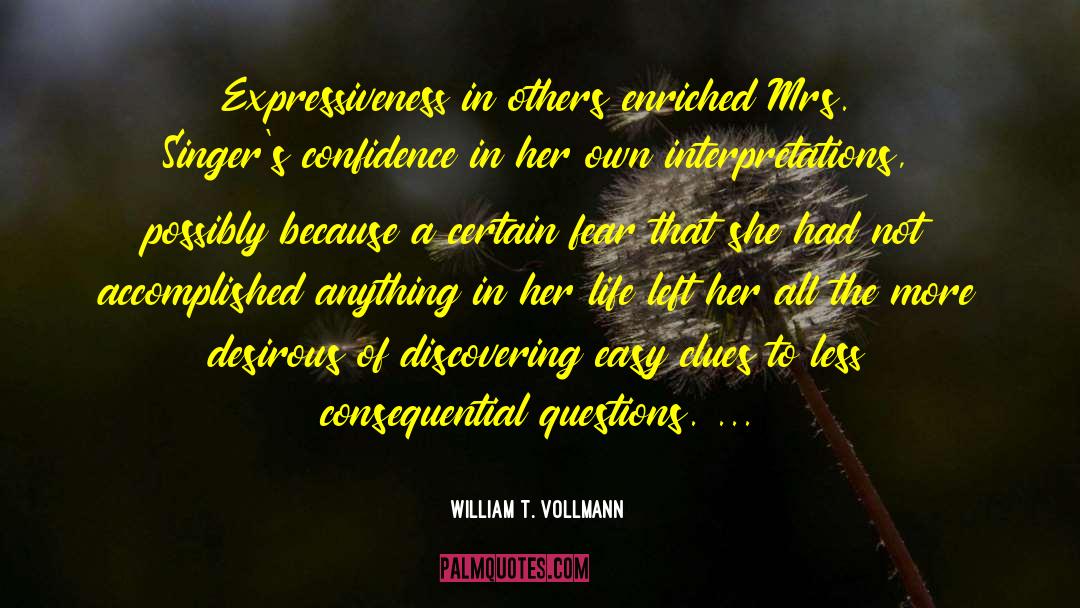 Vollmann quotes by William T. Vollmann