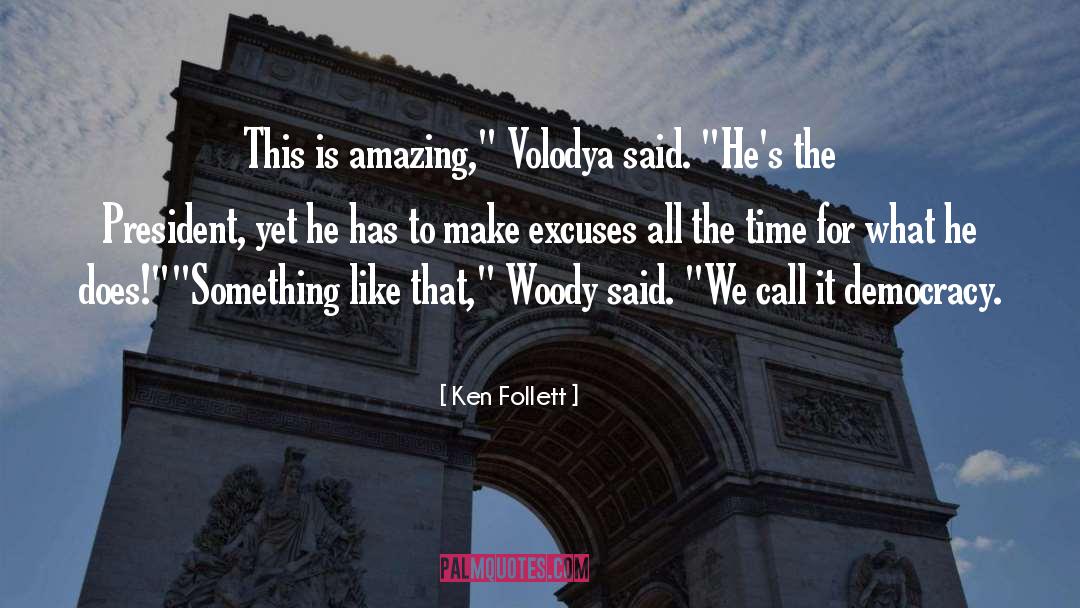Volodya quotes by Ken Follett