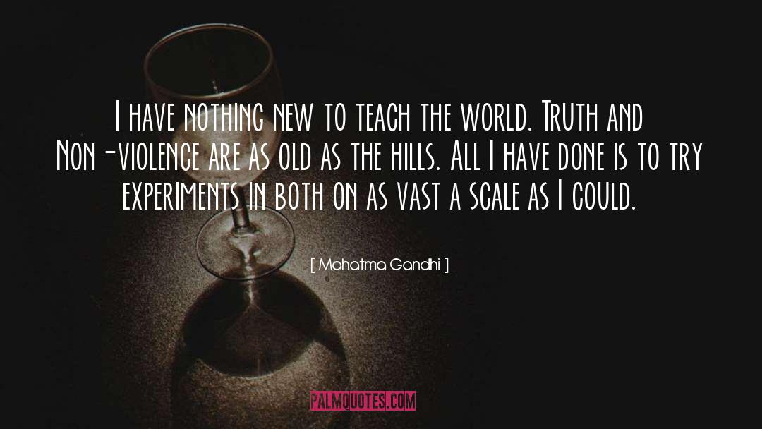 Volscian Hills quotes by Mahatma Gandhi
