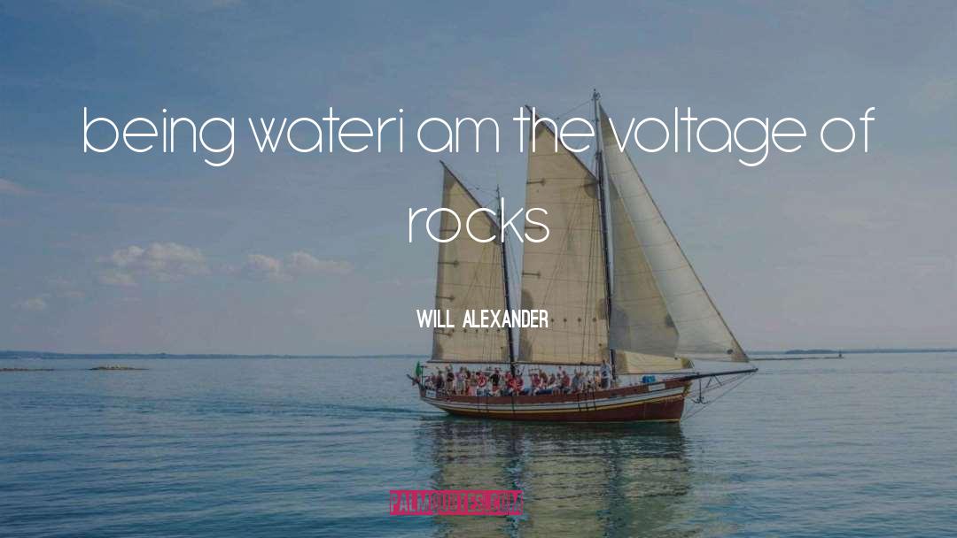 Voltage quotes by Will Alexander