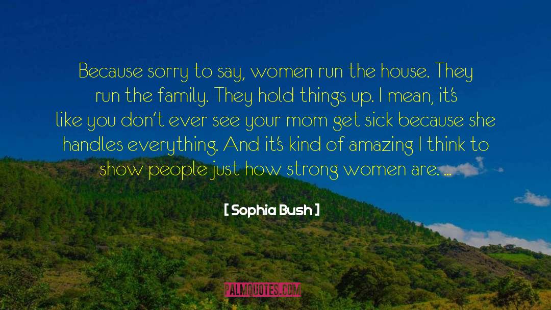 Voltaggio Family quotes by Sophia Bush