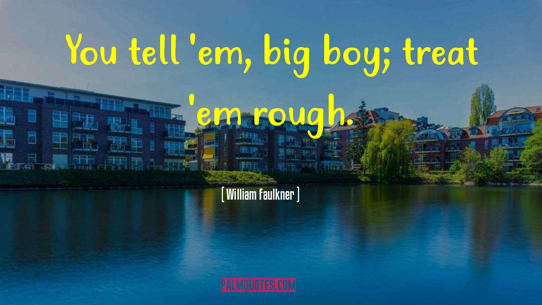 Voltando Em quotes by William Faulkner