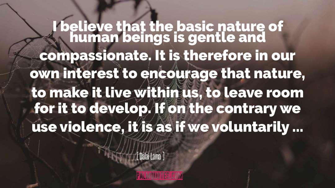 Voluntarily quotes by Dalai Lama