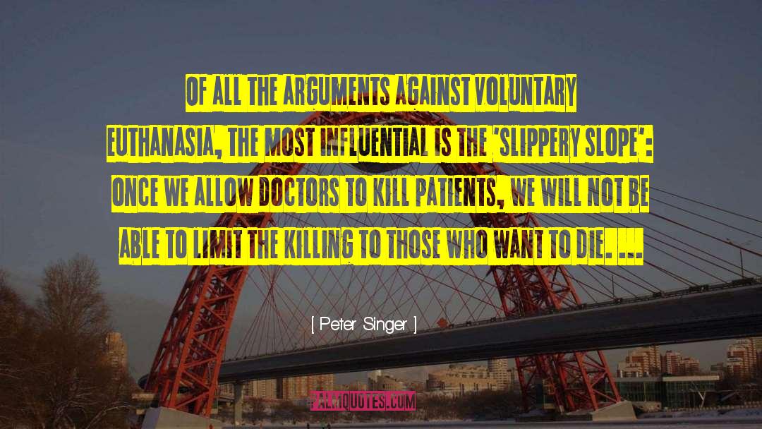 Voluntary Madness quotes by Peter Singer
