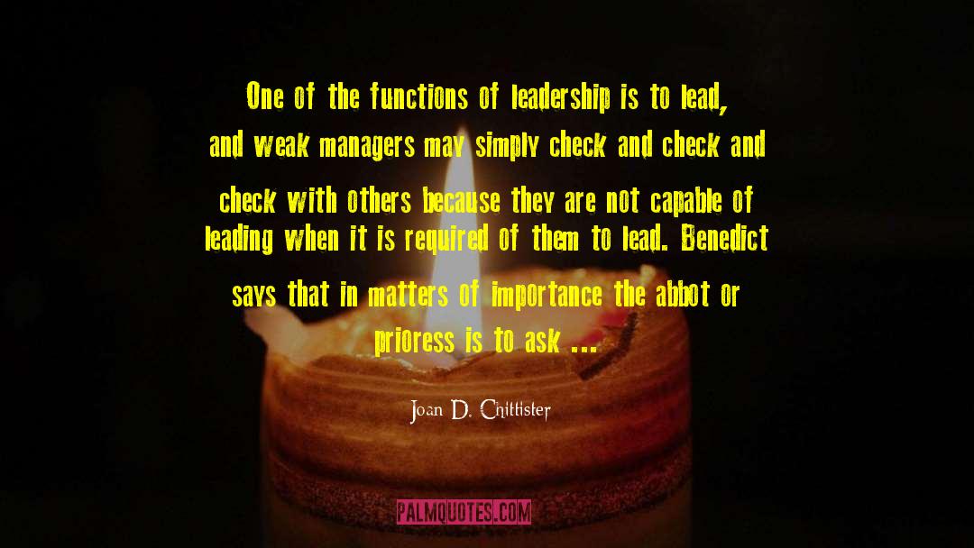 Volunteer Leadership quotes by Joan D. Chittister
