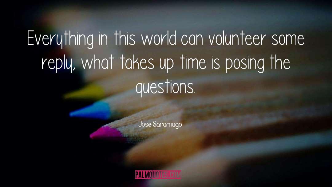 Volunteer quotes by Jose Saramago