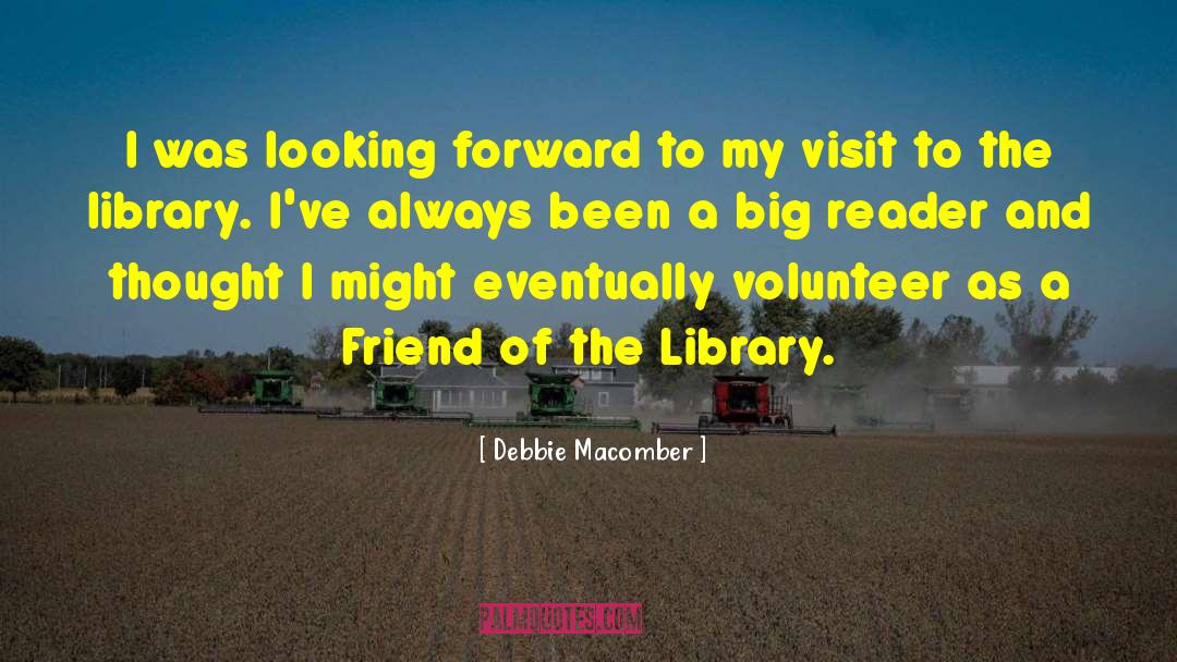 Volunteer quotes by Debbie Macomber