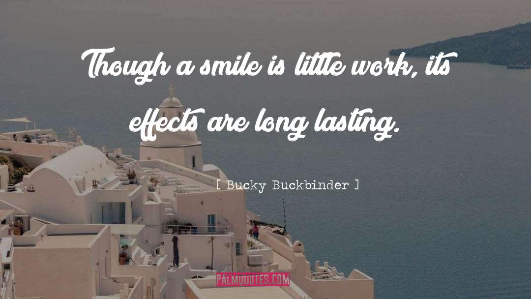 Volunteer quotes by Bucky Buckbinder
