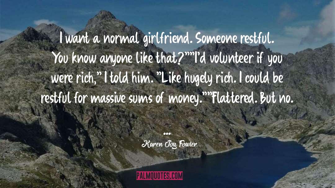 Volunteer quotes by Karen Joy Fowler