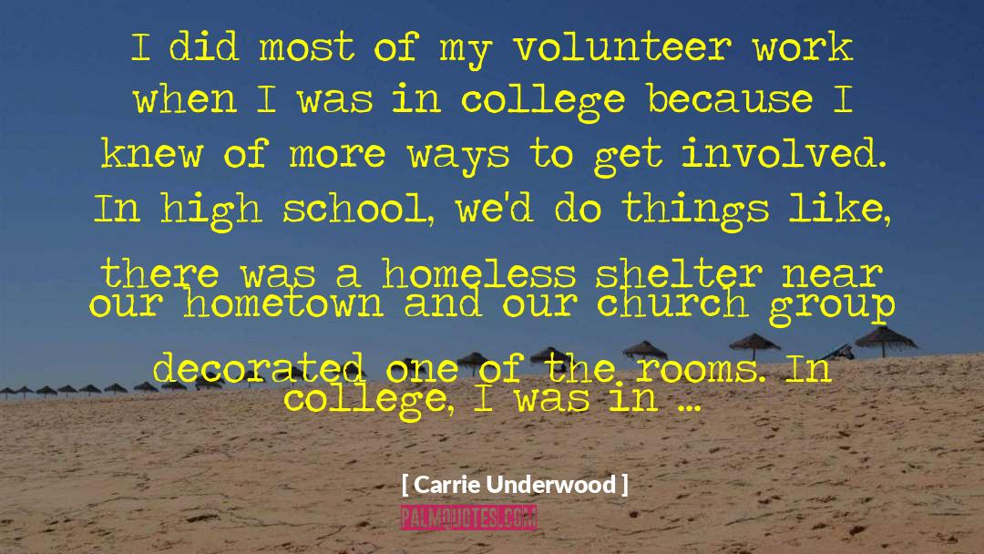 Volunteer Work quotes by Carrie Underwood