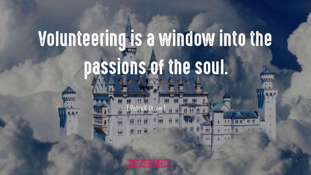 Volunteering quotes by Patrick Dixon