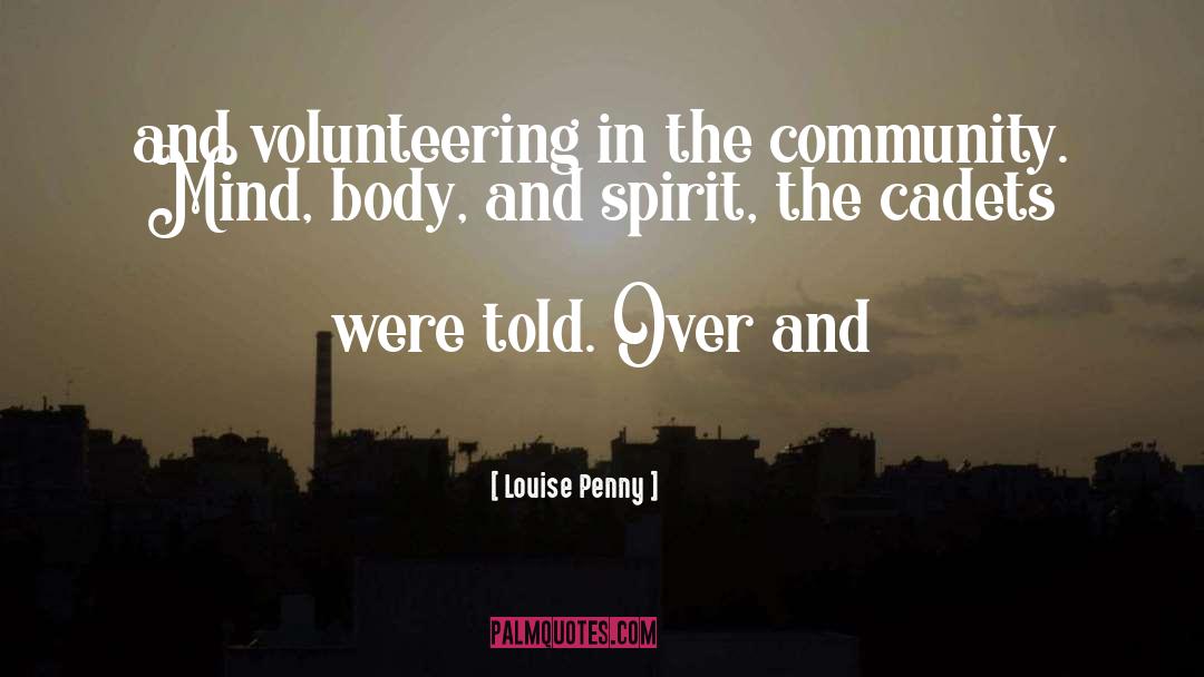 Volunteering quotes by Louise Penny