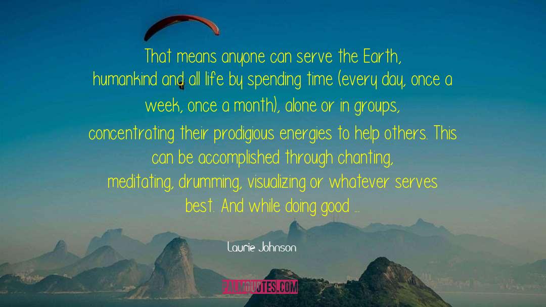 Volunteering quotes by Laurie Johnson