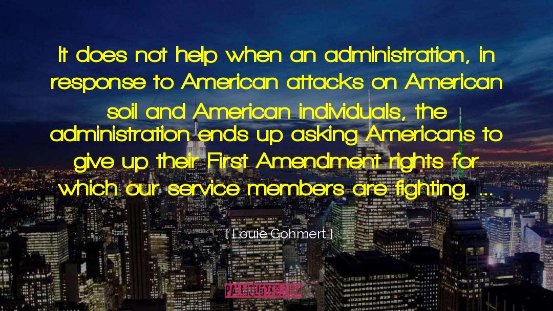 Volunteerism And Service quotes by Louie Gohmert