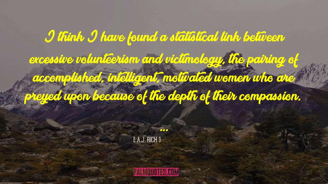 Volunteerism quotes by A.J. Rich