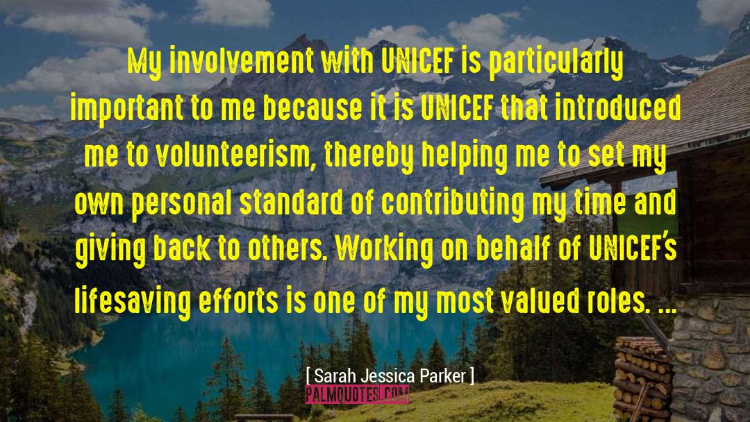 Volunteerism quotes by Sarah Jessica Parker