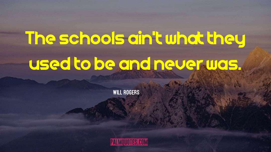 Volusia County Schools quotes by Will Rogers